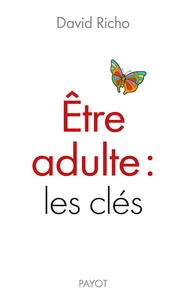Etre adulte : les clés