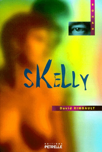 David Rimbault - Skelly.