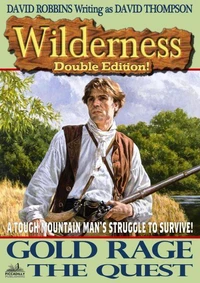 Wilderness Double Edition 14: Gold Rage / The Quest