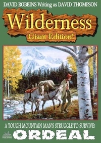 Wilderness Giant Edition 4: Ordeal