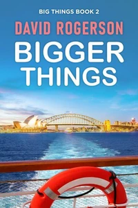 Bigger Things