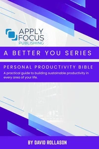Personal Productivity Bible