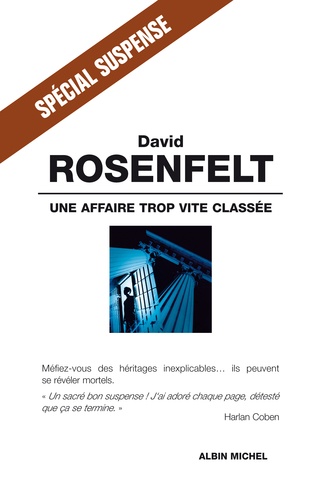 David Rosenfelt - Une affaire trop vite classée.