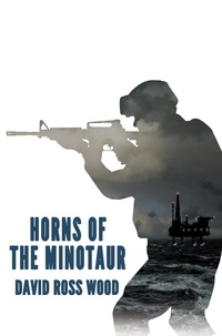  David Ross Wood - Horns of the Minotaur.