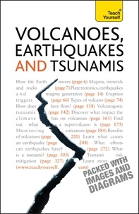 David Rothery - Volcanoes, Earthquakes And Tsunamis: Teach Yourself.