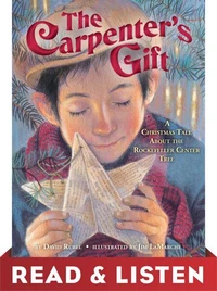The Carpenter's Gift: Read &amp; Listen Edition