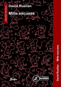 David Ruellan - Mille excuses.