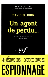 Un agent de perdu...