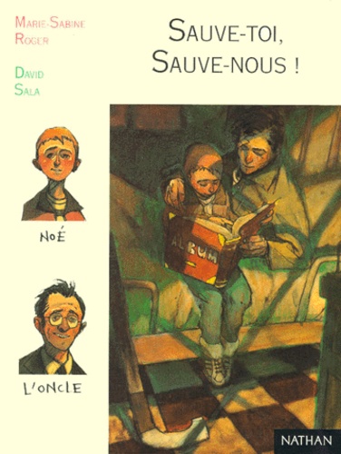David Sala et Marie-Sabine Roger - Sauve-Toi, Sauve-Nous !.