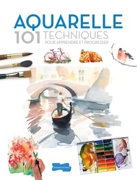 Meilleur ebooks téléchargement gratuit Aquarelle  - 101 techniques pour apprendre et progresser par David Sammiguel 9782295006547 en francais CHM