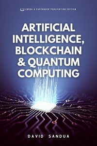  David Sandua - Artificial Intelligence, Blockchain &amp; Quantum Computing.