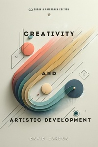  David Sandua - Creativity and Artistic Development.