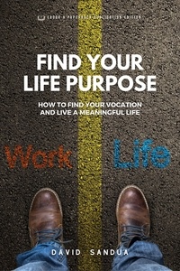  David Sandua - Find Your Life Purpose.
