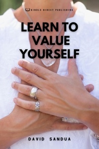  David Sandua - Learn to Value Yourself.