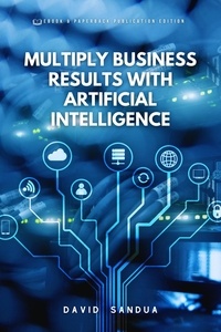  David Sandua - Multiply Business Results With Artificial Intelligence.