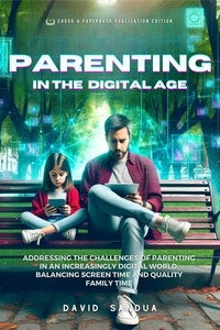  David Sandua - Parenting in the Digital Age.