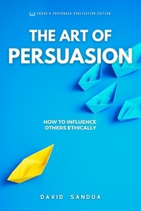  David Sandua - The Art Of Persuasion.