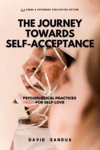  David Sandua - The Journey Towards Self-Acceptance.