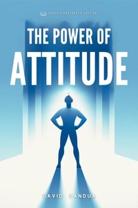  David Sandua - The Power of Attitude.