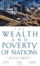 David Saul Landes - The Wealth And Poverty Of Nations.