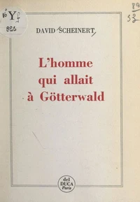 L'homme qui allait à Götterwald