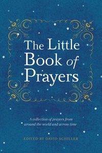 David Schiller - The Little Book of Prayers.