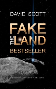 David Scott - The Fakeland Bestseller.