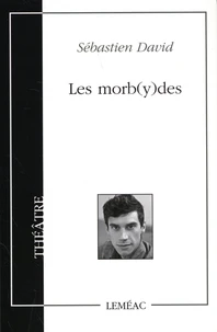 Les morb(y)des