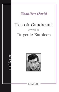 T'es où Gaudreau