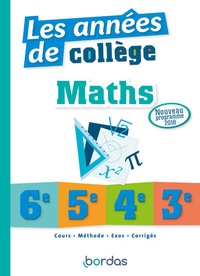 David Sebbagh et Jean-Marc Ravier - Les années de collège Maths 6e, 5e, 4e, 3e.