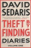 David Sedaris - Diaries Tome 1 : Theft by Finding.