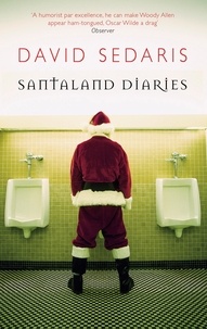 David Sedaris - Santaland Diaries.