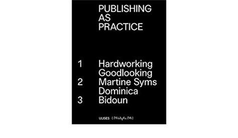 David Senior - Publishing as Practice.