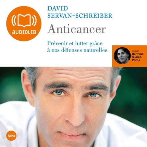 David Servan-Schreiber et Bertrand Suarez-Pazos - Anticancer - Dédicace et remerciements lus par l'auteur.