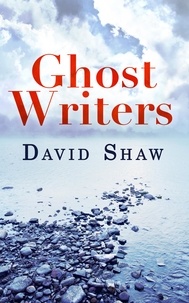 David Shaw - Ghost Writers.
