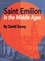 Saint Emilion in the Middle Ages