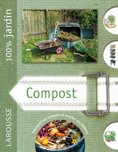 David Squire - Le compost - Le guide indispensable pour faire son compost de jardin et ses composts de semis et de rempotage.