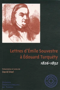 Lettres d'Emile Souvestre à Edouard Turquéty