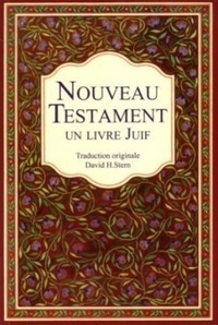 David Stern - Le Nouveau Testament - Un livre juif - Couverture souple.