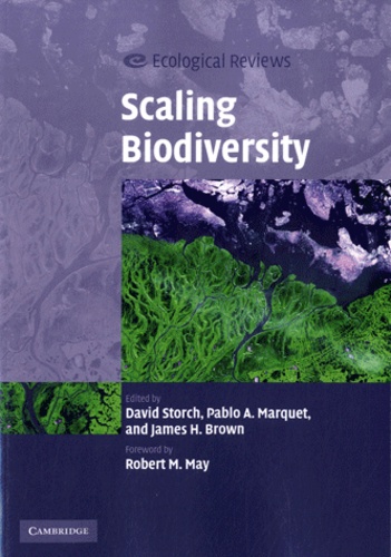 David Storch et Pablo A Marquet - Scaling Biodiversity.