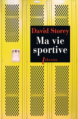 David Storey - Ma vie sportive.