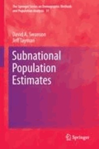 David Swanson et Jeff Tayman - Subnational Population Estimates.
