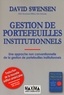 David Swensen - Gestion de portefeuilles institutionnels.
