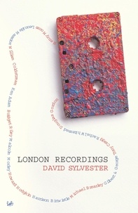 David Sylvester - London Recordings.