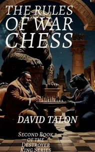 The Rules of War Chess