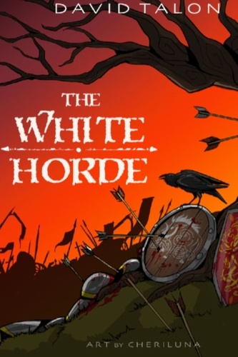  David Talon - The White Horde - Shadowlands, #1.