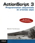 David Tardiveau - ActionScript 3 - Programmation séquentielle et orientée objet.
