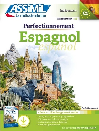Perfectionnement Espagnol C1. 1 livre plus 1 téléchargement audio