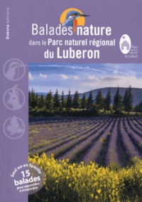 David Tatin - Balades nature dans le Parc naturel régional du Luberon.
