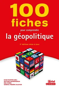 100 fiches pour comprendre la géopolitique